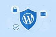 Securitate WordPress: 10 pluginuri pe care trebuie să le ai instalate acum
